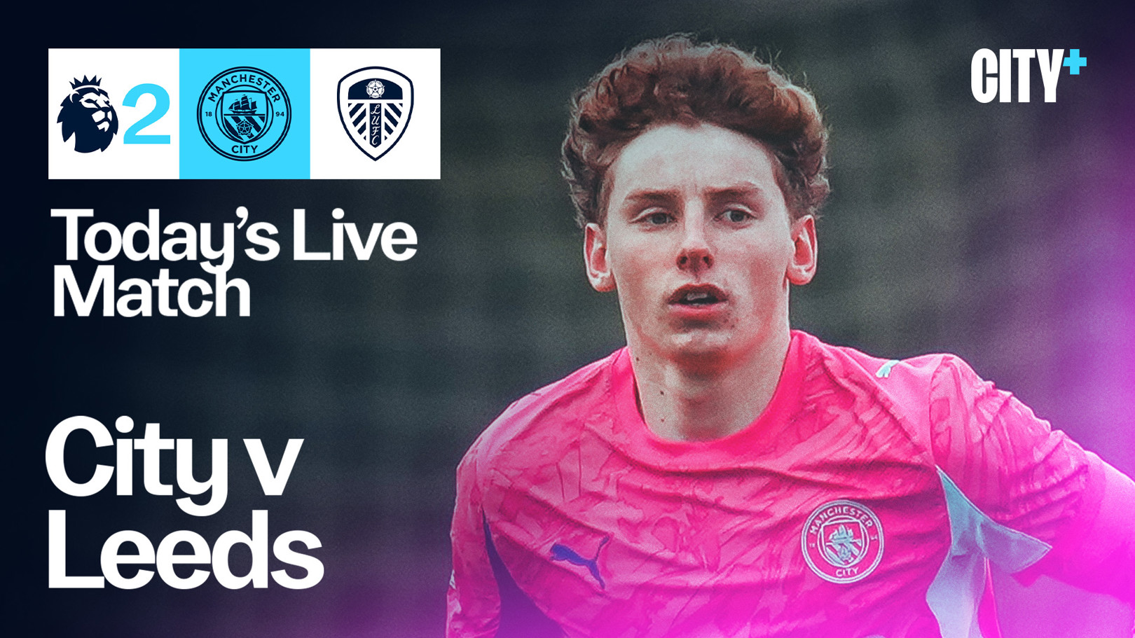 Watch City's Premier League 2 clash with Leeds live on CITY+ tonight