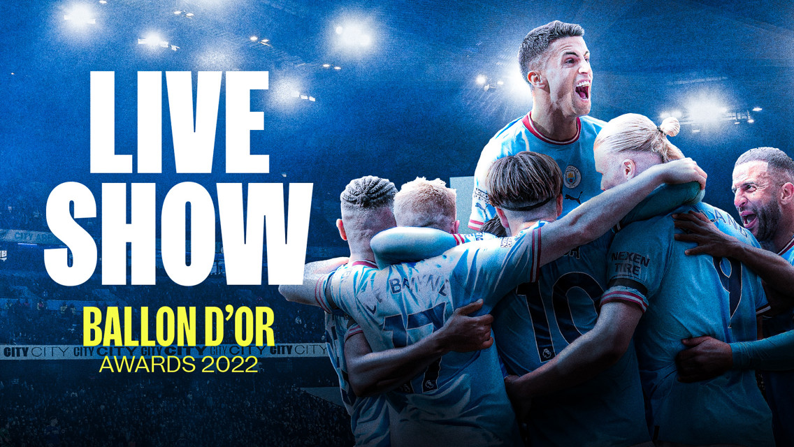 Watch the 2022 Ballon d'Or ceremony on the Man City app