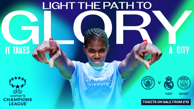Promotional poster for the UEFA Women's Champions League featuring a player in a Manchester City kit. Text includes 'Light the path to glory' with match dates, and ticket information.
