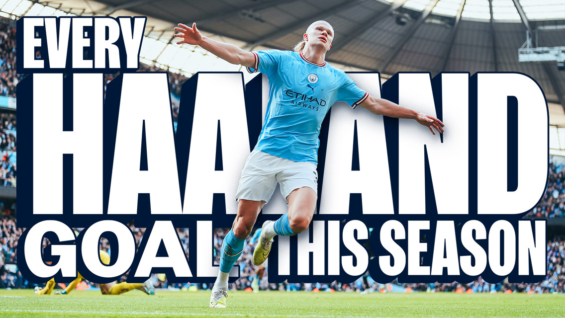Watch: Haaland's 52 goals in 2022/23