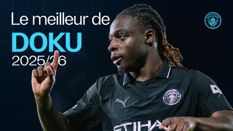 Revivez la remarquable saison 2025/26 de Doku