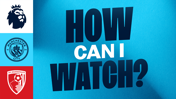 How can I watch City v Bournemouth on TV?