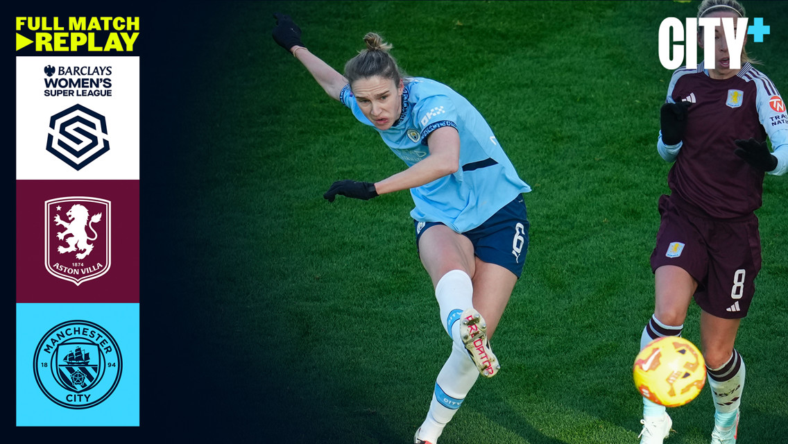 Full match replay: Aston Villa v City 