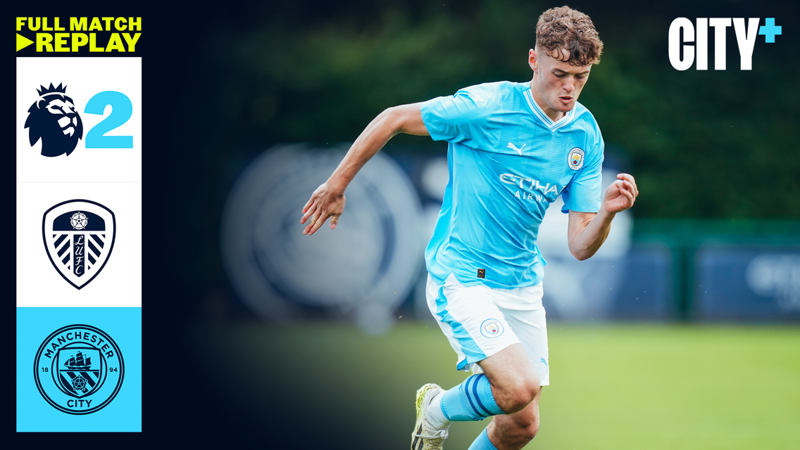 Full match replay: Leeds Under-18s v City Under-18s - Premier League Under-18 North