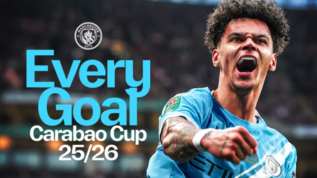 Watch: Every goal from City’s triumphant Carabao Cup campaign 