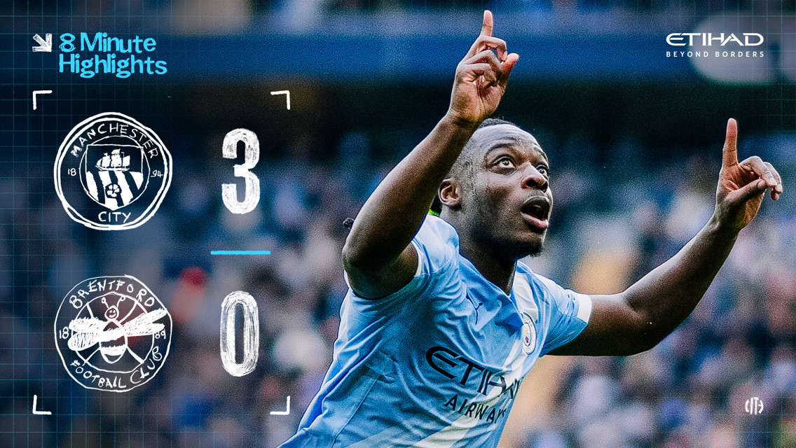 Manchester City won against Brentford with a score of 3-0. The image mentions Etihad sponsorship and 8-minute highlights.