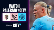 Watch prestigious Palermo pre-season friendly live on CITY+