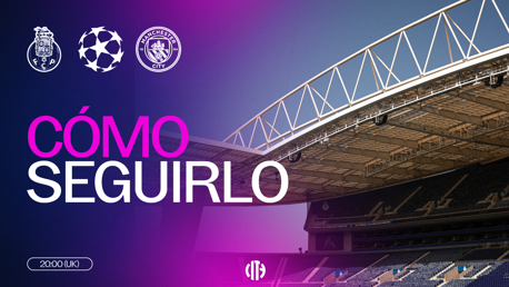Event poster for a match between FC Porto and Manchester City with instructions on how to follow it. UEFA Champions League logos with a stadium background. Time indicated as 20:00 (UK).