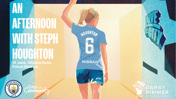 An Afternoon with Steph Houghton