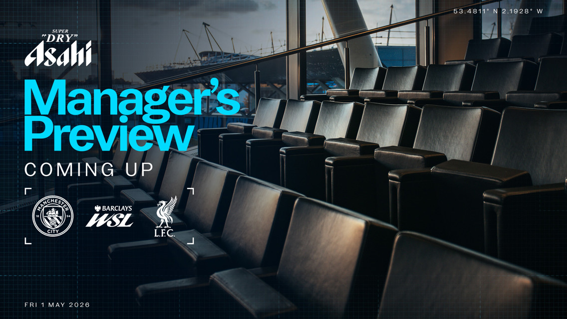Event announcement featuring logos of Manchester City and Liverpool FC, promoting a managerial preview for a match set on Fri 1 May 2026 in the Barclays Women's Super League. Sponsored by Asahi Super Dry.