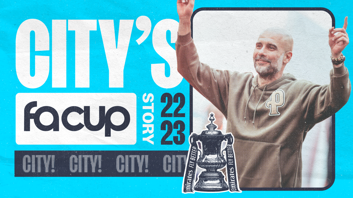 Watch: City’s 2022/23 FA Cup journey 