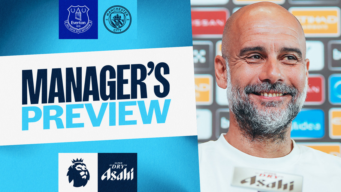 Goodison Park is special, says Guardiola