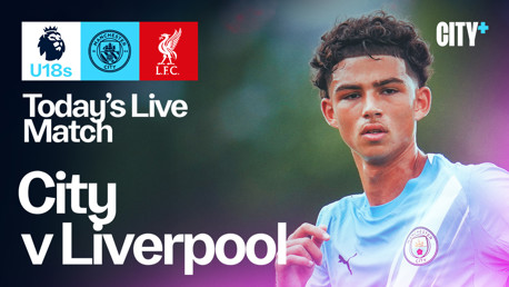 Watch City's Under-18 Premier League North clash with Liverpool live on CITY+ today