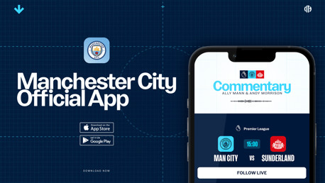 Promotional image for Manchester City's official app. It displays the Manchester City logo, app download options on Apple and Google Play stores, and a preview of match commentary with Man City vs Sunderland.