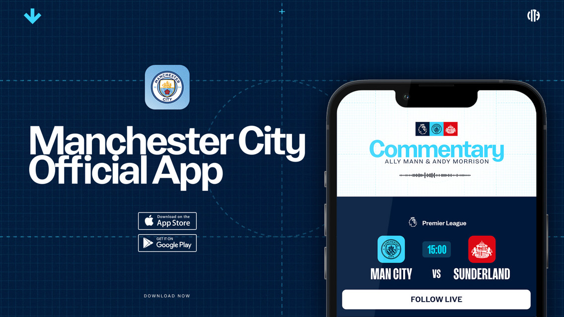 Promotional image for Manchester City's official app. It displays the Manchester City logo, app download options on Apple and Google Play stores, and a preview of match commentary with Man City vs Sunderland.