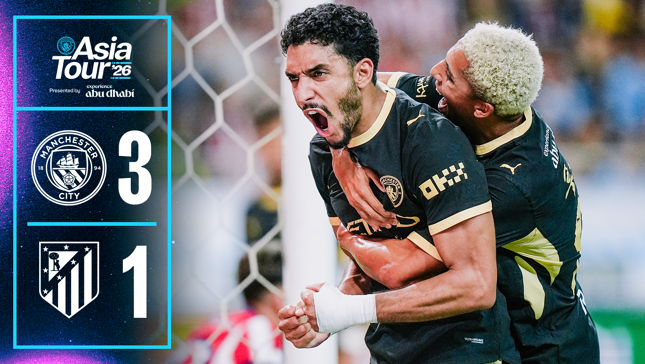 Manchester City beats Atletico Madrid 3-1, part of the Asia Tour 2026 presented by Experience Abu Dhabi.