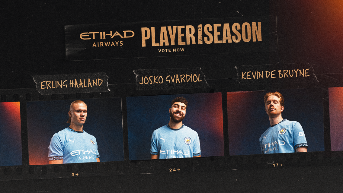 Etihad Player of the Season: The final three revealed  - vote now!