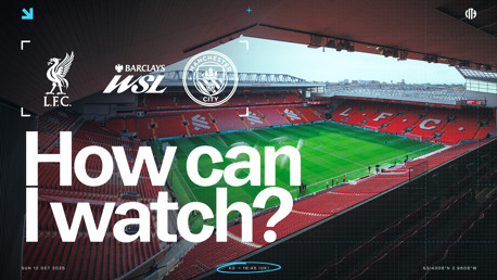 How can I watch Liverpool v City on TV?