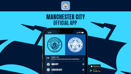 Follow City v Leicester City on our official app!