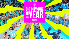 Man City's Big End of Year Quiz - 2023
