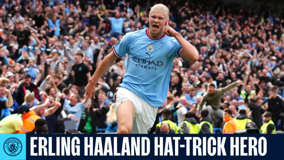 Watch: Erling Haaland's City hat-tricks