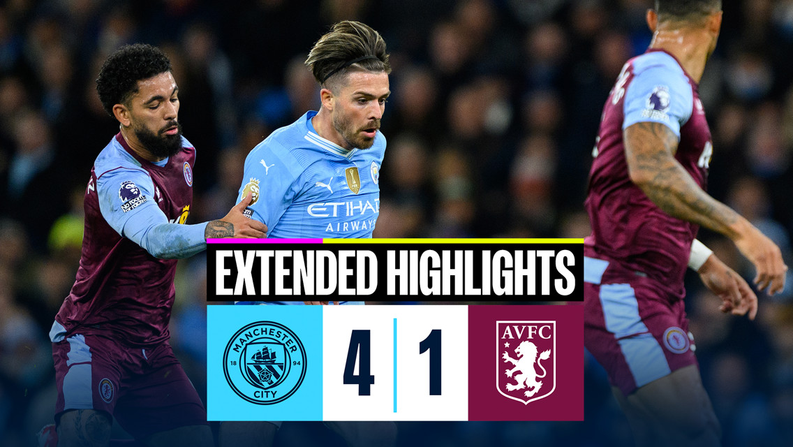 Le résumé : City 4-1 Aston Villa