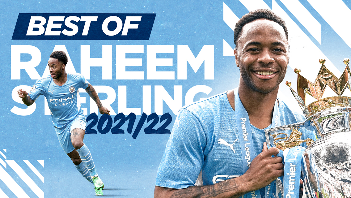 Raheem Sterling: O melhor da temporada 2021/22