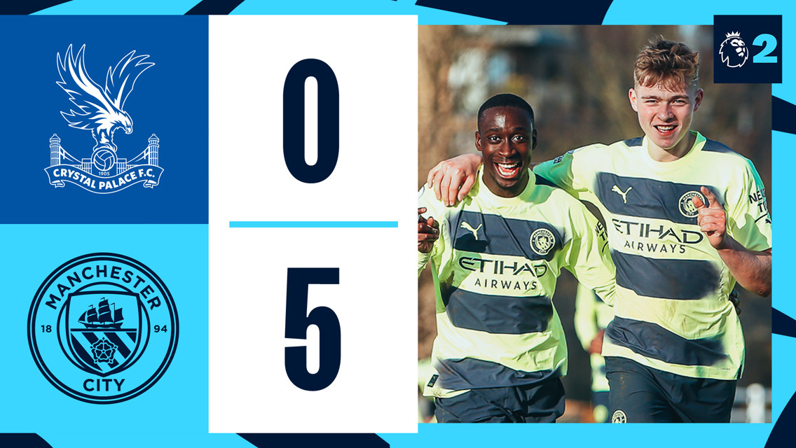 Highlights: Palace U21s 0-5 City EDS