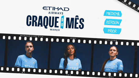 Craque Etihad de Março: as indicadas 