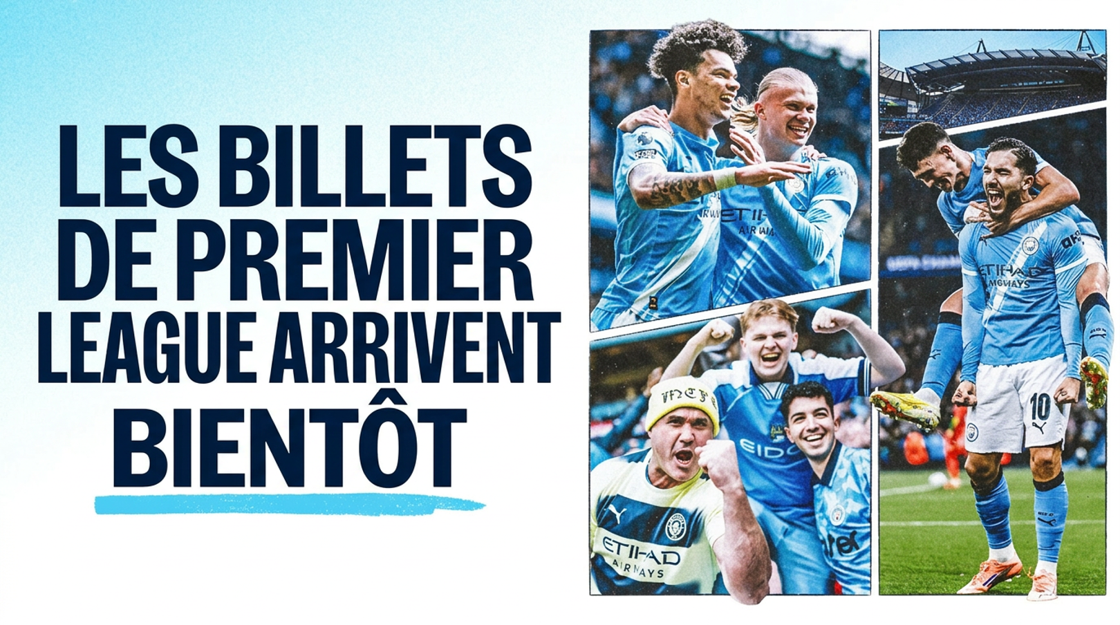 Les billets de Premier League prochainement en vente