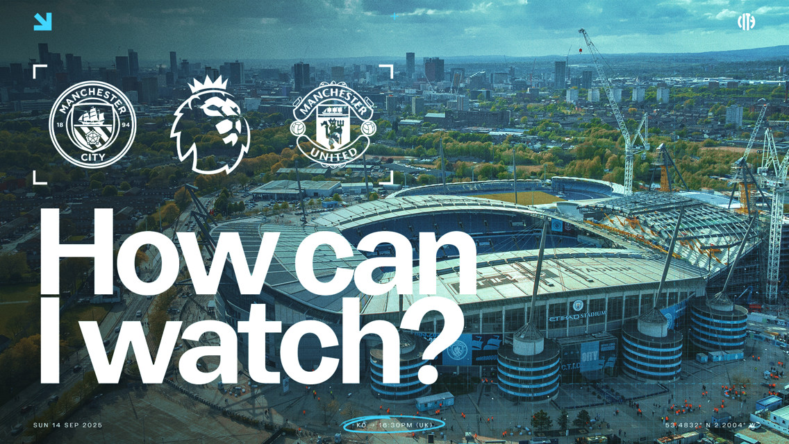 How can I watch City v Manchester United on TV around the world?