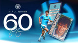 Celebration graphic for Niall Quinn's 60th birthday featuring Manchester City logo, details of his career including appearances, goals, and seasons.