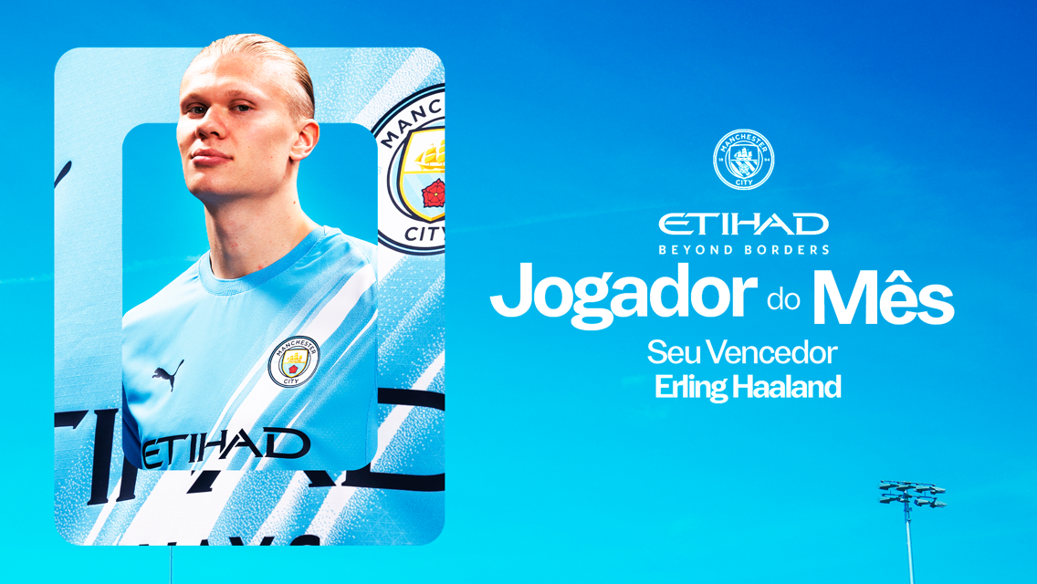 Haaland eleito o jogador de outubro da Etihad 