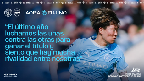WSL match promo featuring Aoba Fujino with Manchester City and Arsenal crests. Quote in Spanish about title rivalry. Details include match day and time at Etihad Stadium.