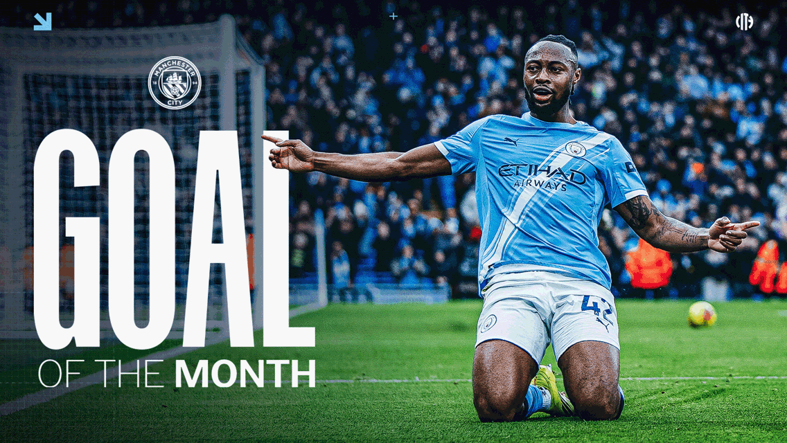 A Manchester City player celebrates a goal on the field. The text reads 'Goal of the Month' with the Manchester City logo visible.