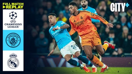 Full-match replay: City v Real Madrid
