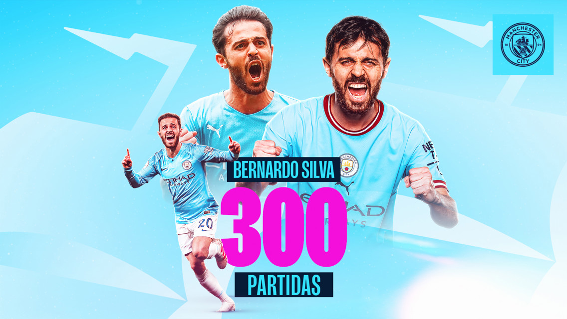 Bernardo chega a 300 jogos pelo City