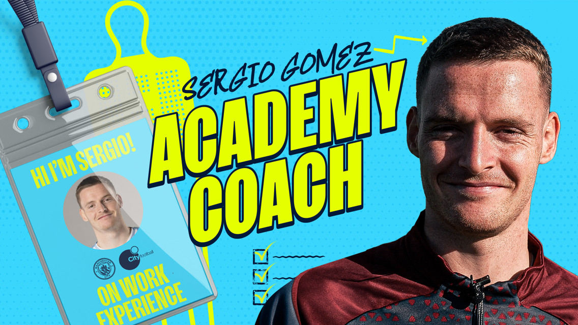 Sergio Gomez’s Academy Coach work experience