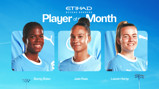 Three Manchester City Women's players are featured for the Etihad Beyond Borders Player of the Month: Bunny Shaw, Jade Rose, and Lauren Hemp. They are in front of a blue background.