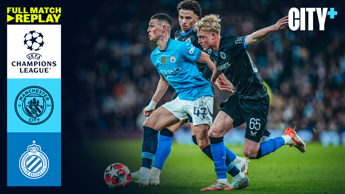 Full Match Replay: City v Brugge