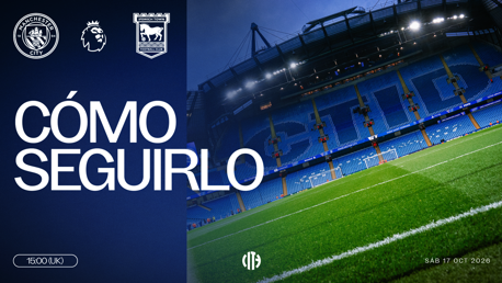 The image displays match details between Manchester City and Ipswich Town, including logos, the Premier League logo, and text about how to follow the game. Date: Saturday, October 17, 2026, 15:00 UK time.