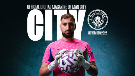 Donnarumma, O’Reilly and Greenwood featured in latest City Magazine!