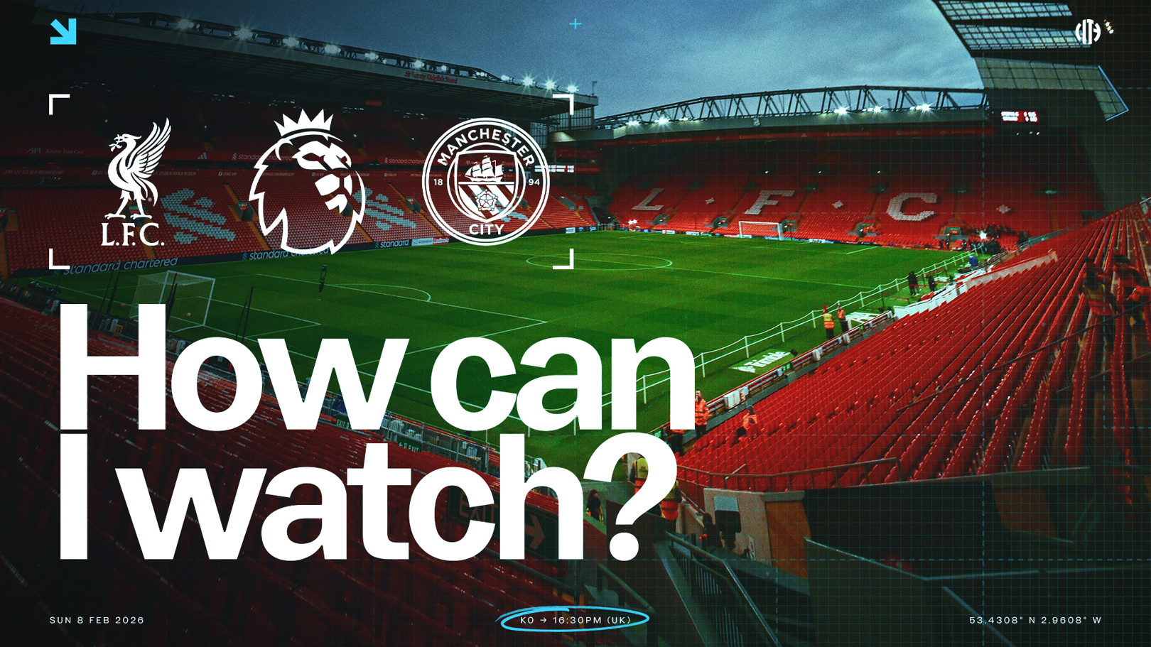 How can I watch Liverpool v City on TV?