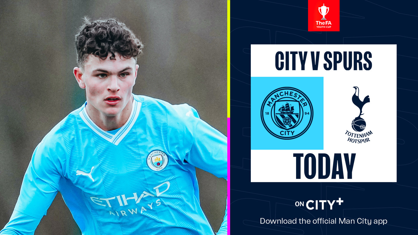 City v Tottenham Watch our FA Youth Cup clash on CITY+ today