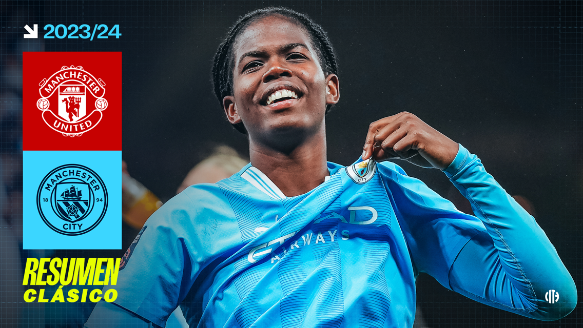 Manchester United and Manchester City logos with a player displaying their Manchester City jersey. Text reads 'Resumen Clásico' and '2023/24'.