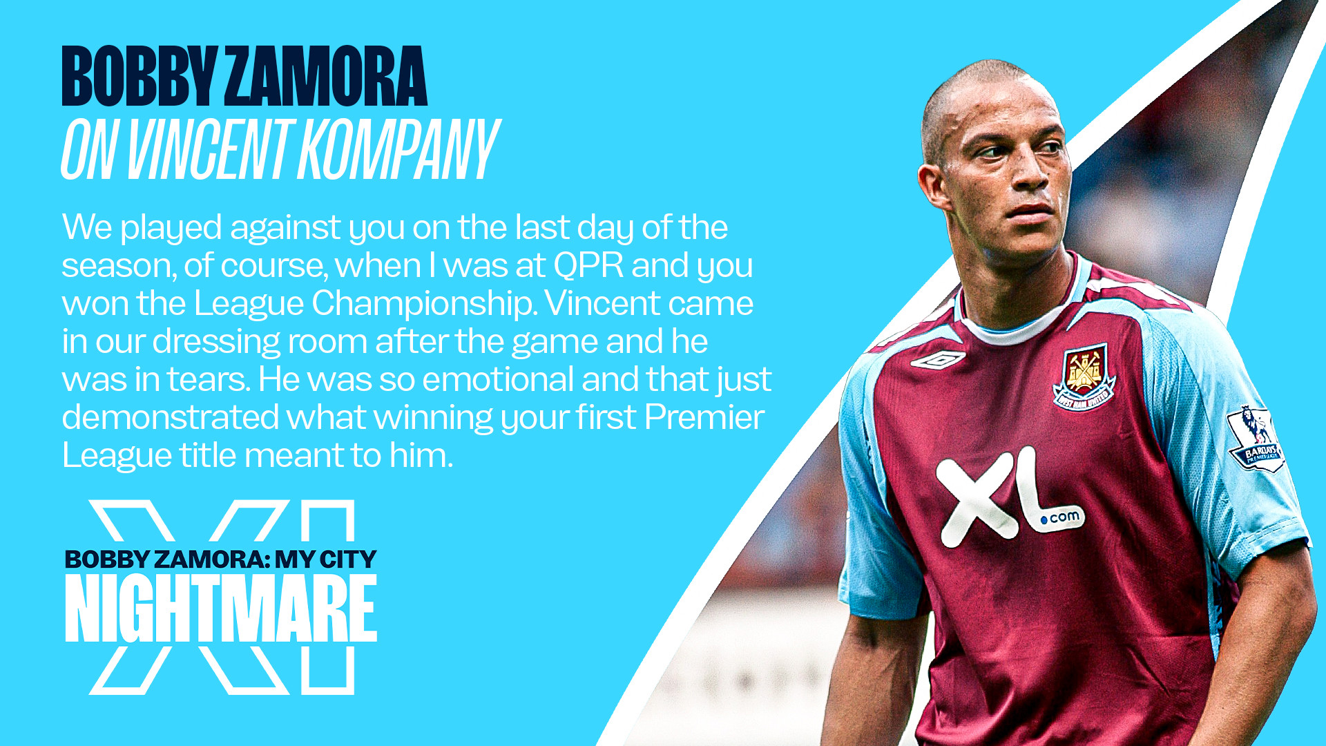 QUOTE : Bobby Zamora on Vincent Kompany