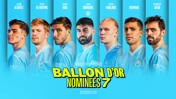 Tujuh bintang City masuk daftar nominasi Ballon d’or