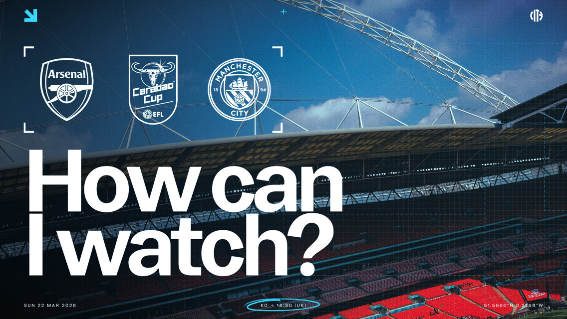 Image promoting the Carabao Cup match between Arsenal and Manchester City at Wembley Stadium on 22 March 2026, kickoff at 16:30 UK.