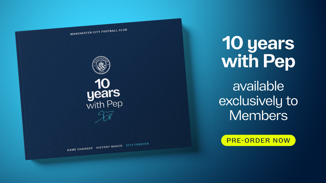 Promotional image for a book titled '10 Years with Pep' by Manchester City Football Club, available exclusively to Members. Includes a call to action for pre-order.