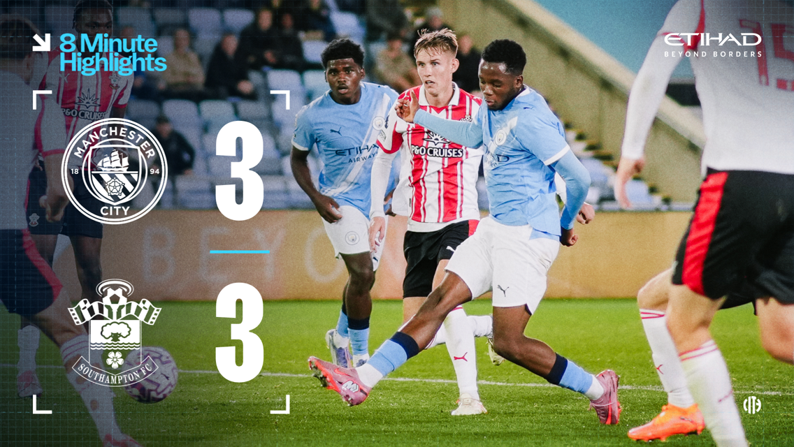 8-minute highlights: City EDS 3-3 Southampton